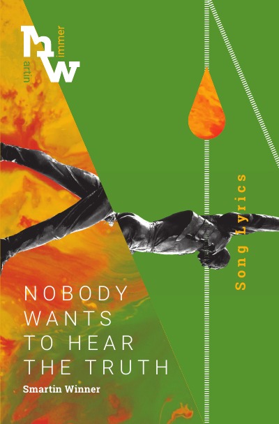 'Nobody Wants To Hear The Truth'-Cover