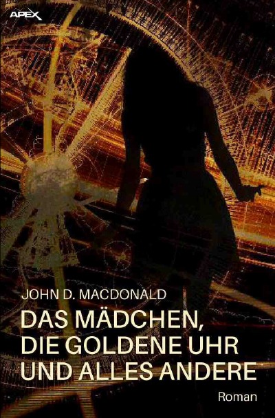 'DAS MÄDCHEN, DIE GOLDENE UHR UND ALLES ANDERE'-Cover