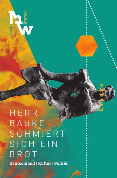 'Cover von Herr Bauke schmiert sich ein Brot'-Cover