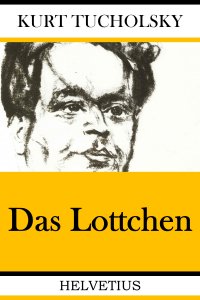 Das Lottchen - Kurt Tucholsky
