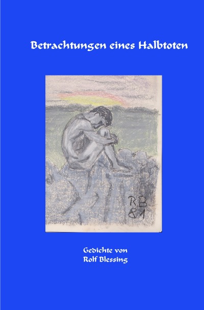 'Cover von Betrachtungen eines Halbtoten'-Cover