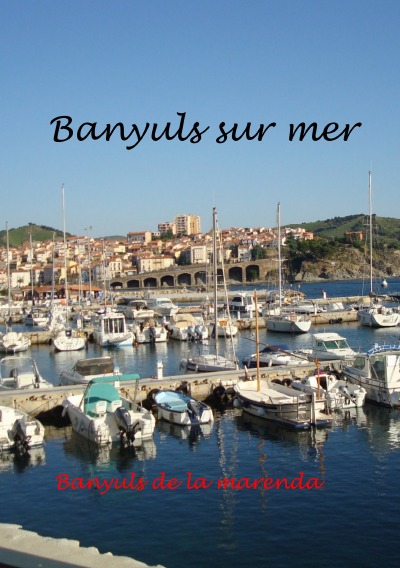 'Cover von Banyuls sur Mer – mediterranes Kleinod am Fuße der Pyrenäen'-Cover