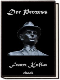 Der Prozess - Franz Kafka - Eckhard Toboll