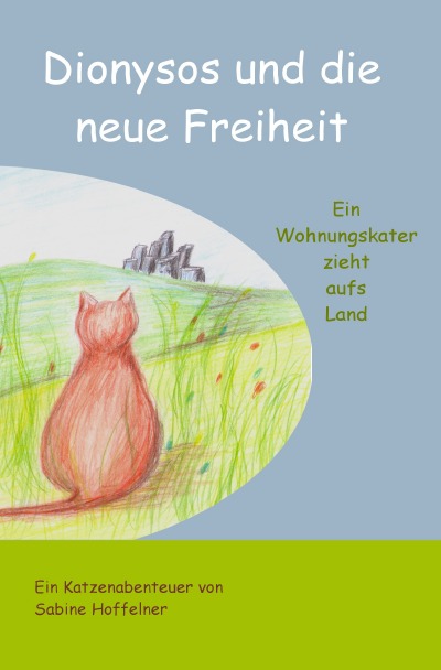 'Cover von Dionysos und die neue Freiheit'-Cover