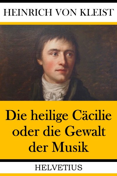'Cover von Die heilige Cäcilie oder die Gewalt der Musik'-Cover