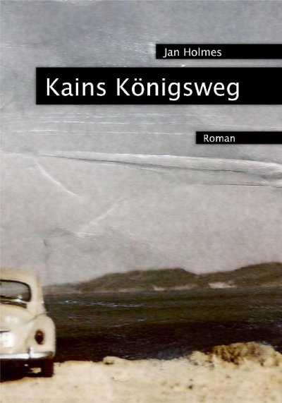 'Cover von Kains Königsweg'-Cover
