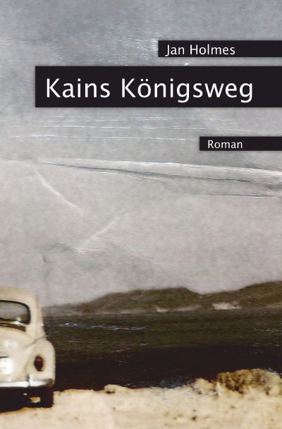 'Cover von Kains Königsweg'-Cover