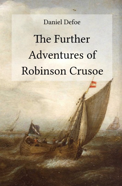 'Cover von The Further Adventures of Robinson Crusoe'-Cover