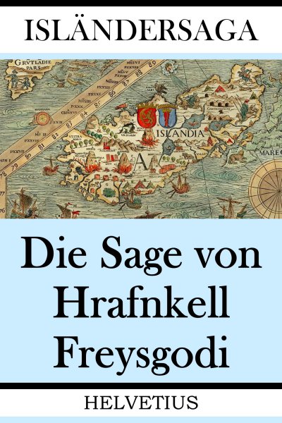 'Cover von Die Sage von Hrafnkell Freysgodi'-Cover