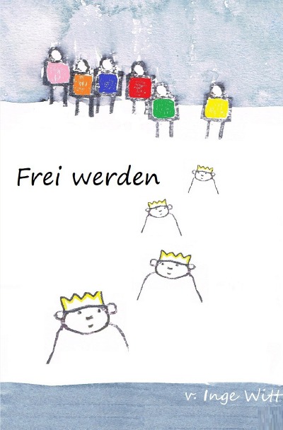 'Cover von Frei werden'-Cover