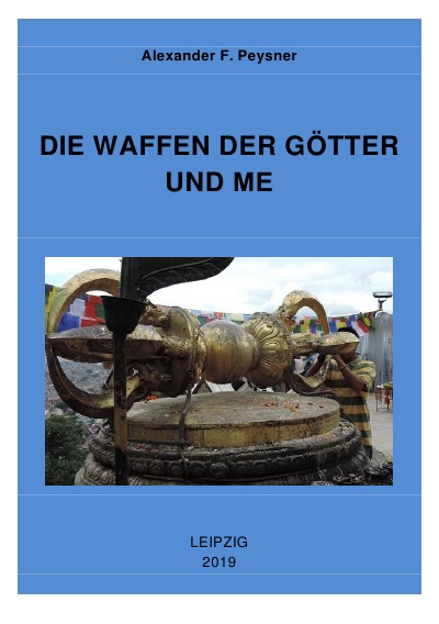 'DIE WAFFEN DER GÖTTER UND МЕ'-Cover