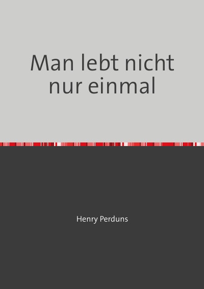 'Cover von Man lebt nicht nur einmal'-Cover