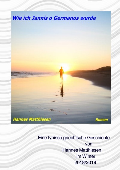 'Cover von Wie ich Jannis o Germanos wurde'-Cover