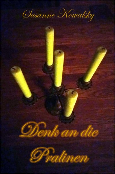 'Cover von Denk an die Pralinen'-Cover