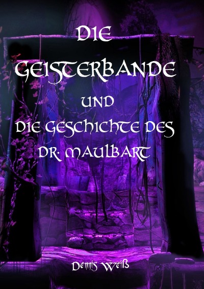 'Die Geisterbande und die Geschichte des Dr. Maulbart'-Cover