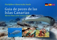 Guia de Peces de las Islas Canarias - Marine Fishes of the Canary Island / Fischführer Kanarische Inseln - Martin Majewski