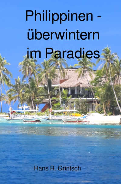 'Cover von Philippinen – Überwintern im Paradies'-Cover
