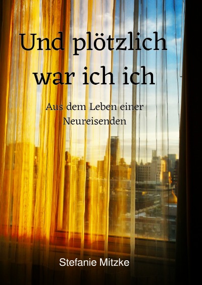 'Und plötzlich war ich ich'-Cover
