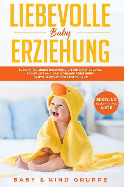 'Cover von Liebevolle Baby Erziehung'-Cover