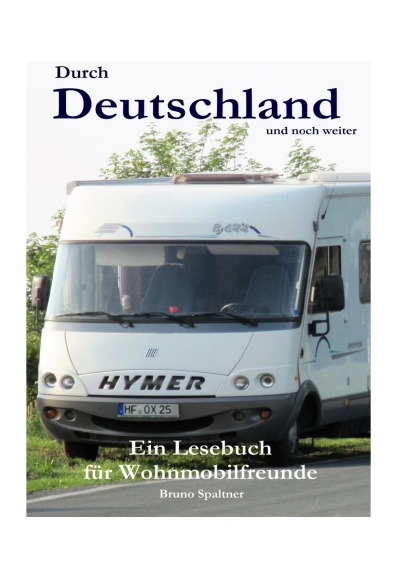 'Cover von Durch Deutschland und noch weiter'-Cover