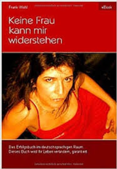 'Cover von Keine Frau kann mir widerstehen'-Cover