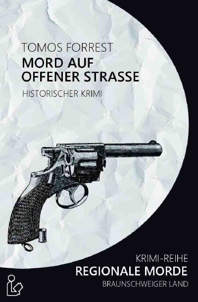 'Cover von MORD AUF OFFENER STRASSE – REGIONALE MORDE'-Cover