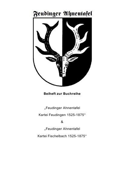 'Begleitheft Feudinger Ahnentafel Karteien Feudingen & Fischelbach'-Cover