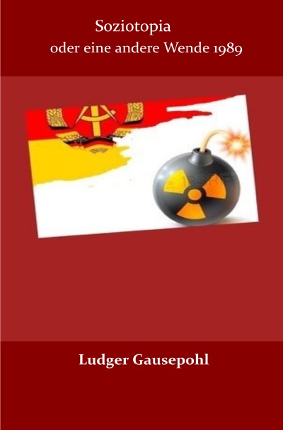 'Cover von Soziotopia oder eine andere Wende 1989'-Cover