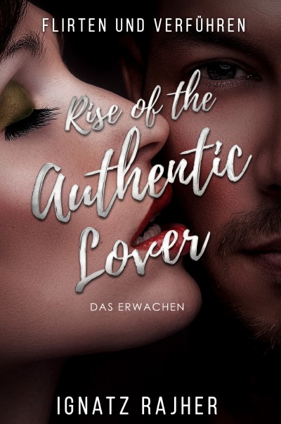 'Cover von Rise of the Authentic Lover'-Cover