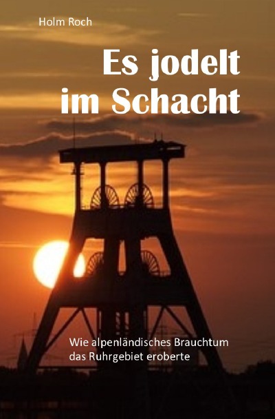 'Cover von Es jodelt im Schacht'-Cover