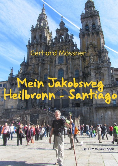 'Mein Jakobsweg Heilbronn – Santiago'-Cover
