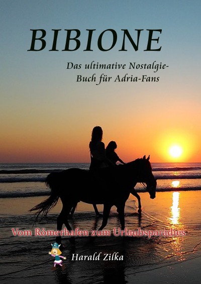'BIBIONE – Das ultimative Nostalgie-Buch'-Cover