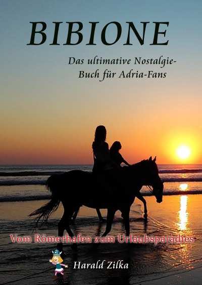 'Cover von BIBIONE – Das ultimative Nostalgiebuch'-Cover