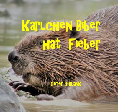 'Karlchen Biber hat Fieber'-Cover
