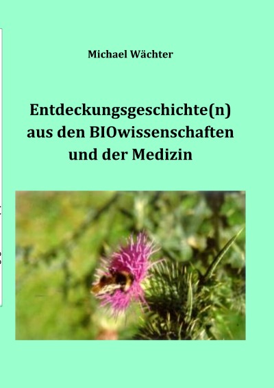 'Entdeckungsgeschichte(n) aus den BIOwissenschaften und der Medizin'-Cover