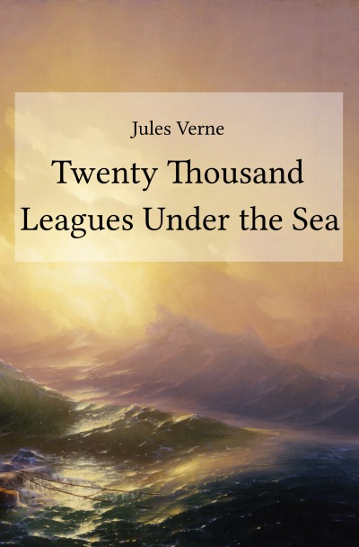 'Twenty Thousand Leagues Under the Sea'-Cover