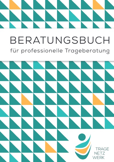 'Cover von Beratungsbuch für professionelle Trageberatung'-Cover