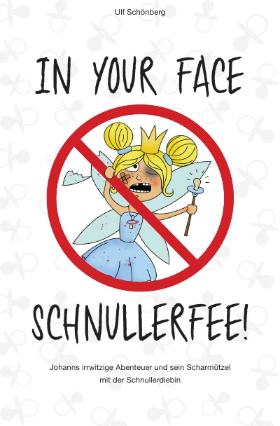 'Cover von In your face, Schnullerfee!'-Cover