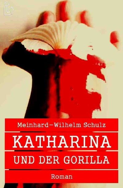 'Cover von KATHARINA UND DER GORILLA'-Cover