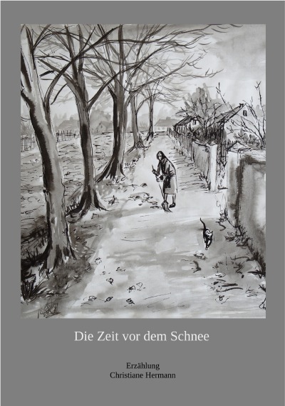 'Die Zeit vor dem Schnee'-Cover