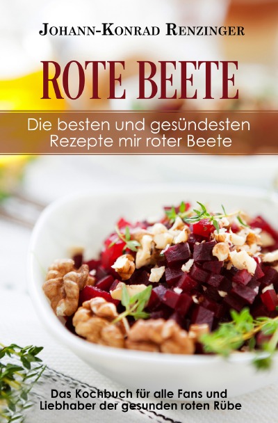 'Rote Beete – Die besten und gesündesten Rezepte mir roter Beete'-Cover