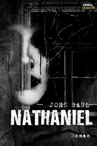 NATHANIEL - Ein Horror-Roman - John Saul
