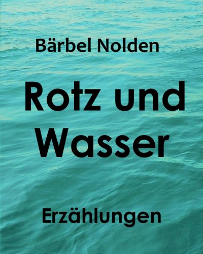 'Cover von Rotz und Wasser'-Cover