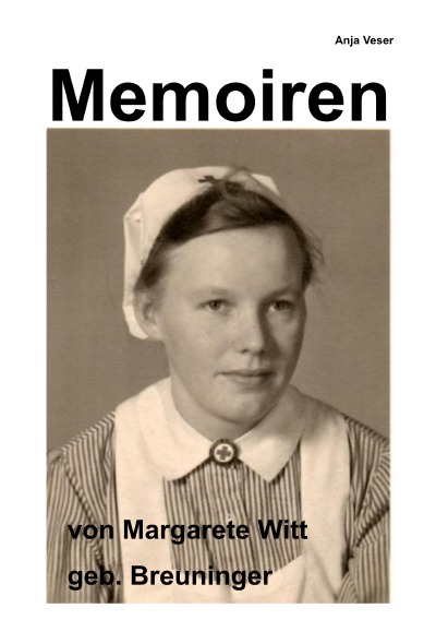 'Memoiren von Margarete Witt geb. Breuninger'-Cover