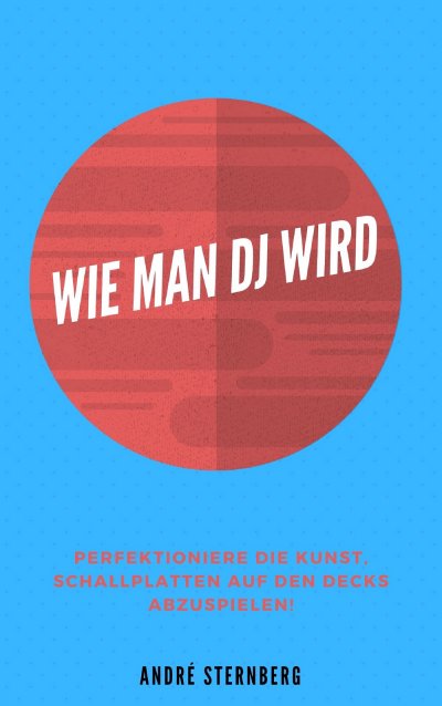 'Wie man DJ wird'-Cover