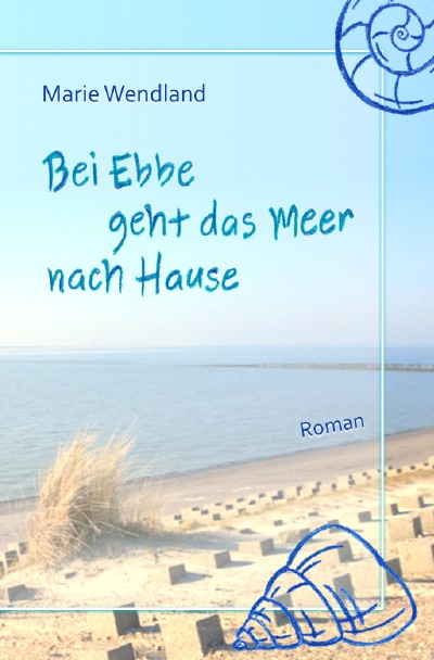 'Bei Ebbe geht das Meer nach Hause'-Cover