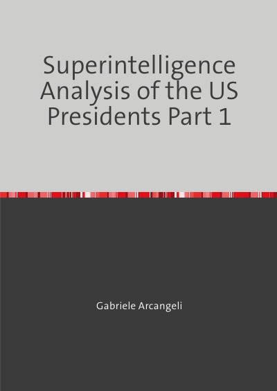 'Cover von Superintelligence Analysis of the US Presidents Part 1'-Cover