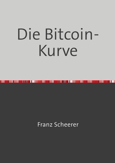 'Cover von Die Bitcoin-Kurve'-Cover