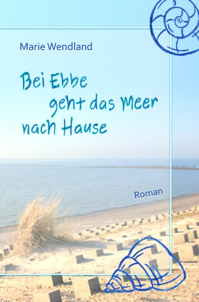 'Cover von Bei Ebbe geht das Meer nach Hause'-Cover