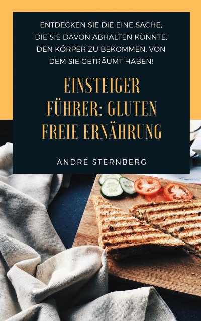 'Cover von Einsteiger Führer: Gluten freie Ernährung'-Cover